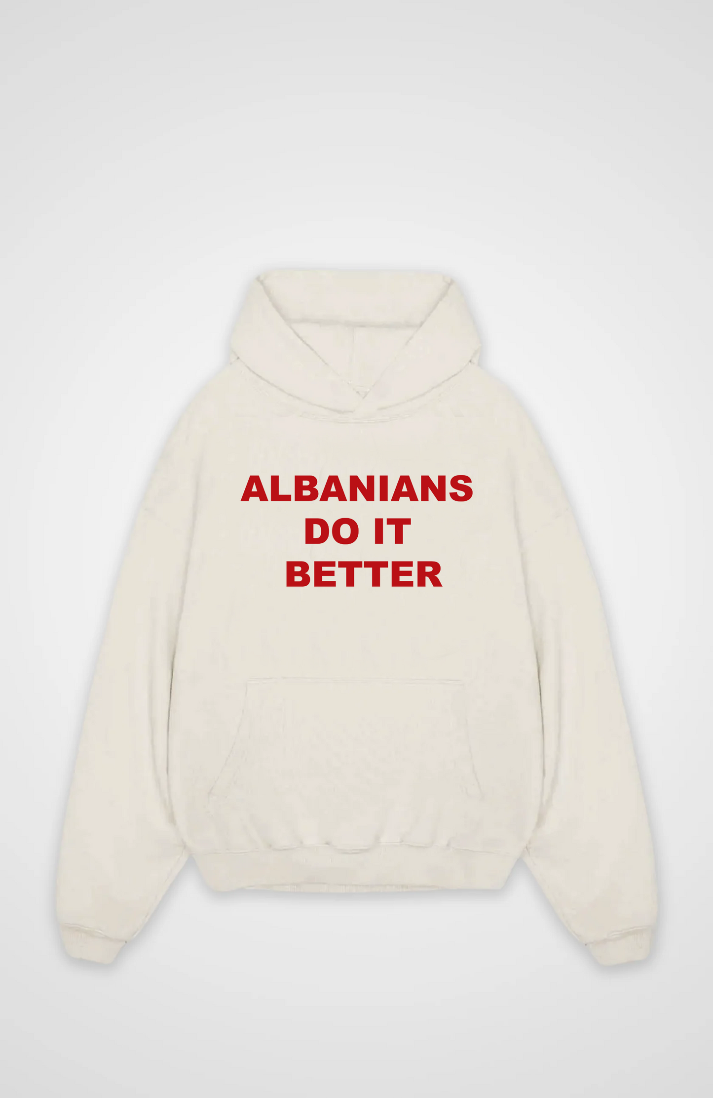 Albanians do it better Oversized Hoodie