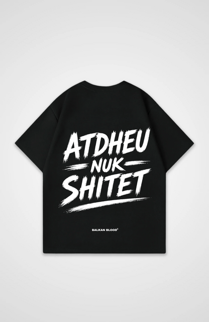 Atdheu Nuk Shitet Oversized Shirt