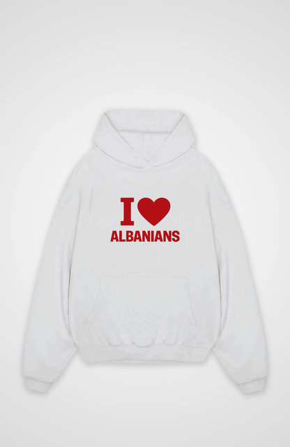 I love Albanians Oversized Hoodie