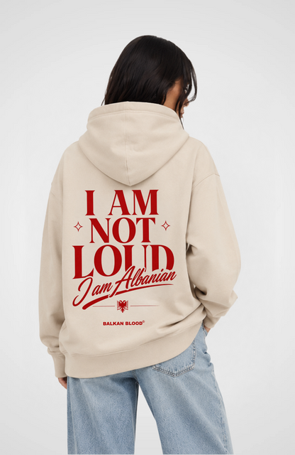 I am not loud Oversized Hoodie