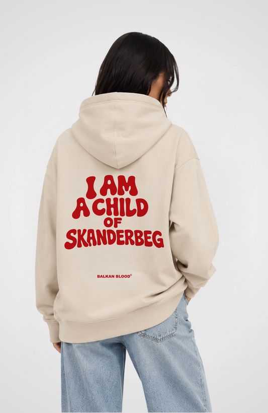 I am a Child of Skanderbeg Oversized Hoodie